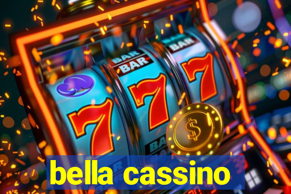 bella cassino